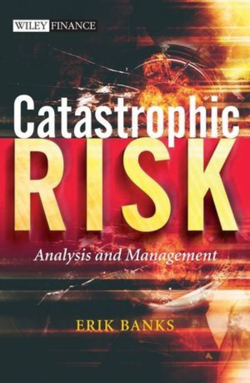 تصویر Catastrophic Risk: Analysis and Management