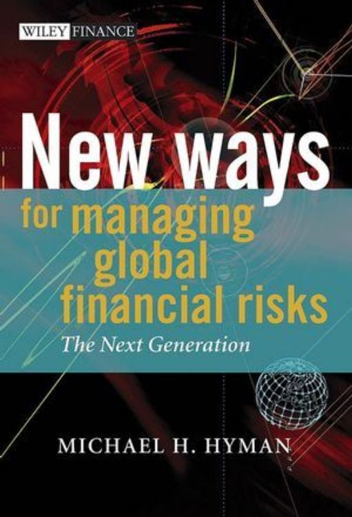 تصویر New Ways for Managing Global Financial Risks: The Next Generation