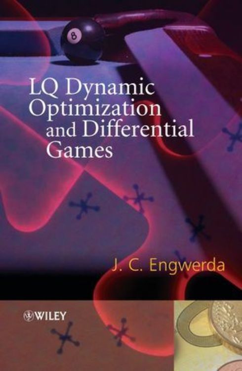 تصویر LQ Dynamic Optimization and Differential Games