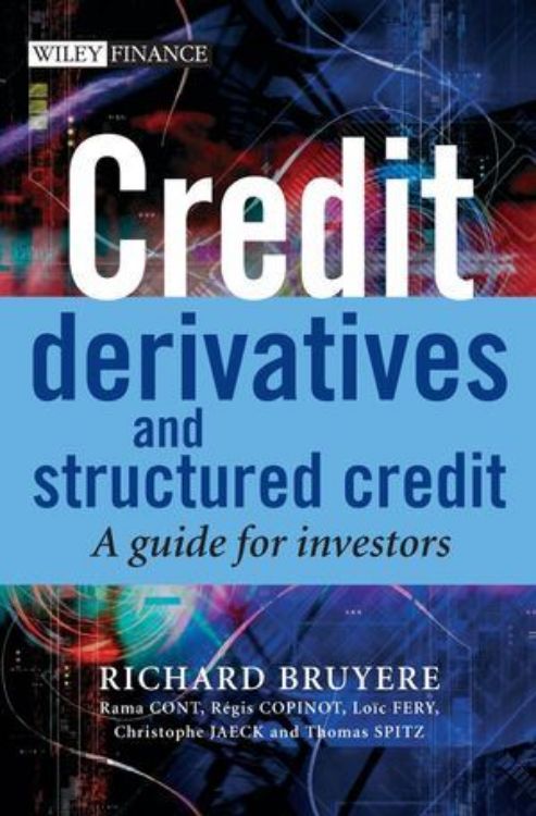 تصویر Credit Derivatives and Structured Credit: A Guide for Investors