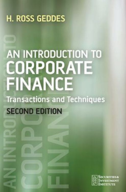 تصویر An Introduction to Corporate Finance: Transactions and Techniques, 2nd Edition