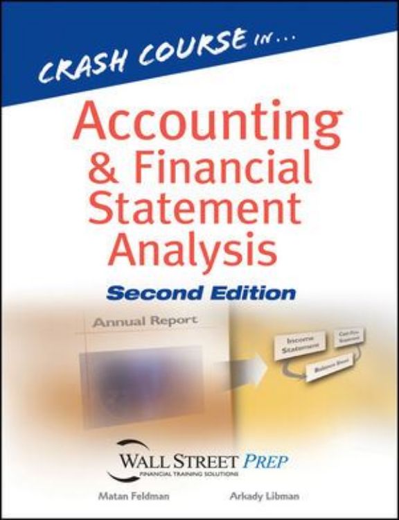 تصویر Crash Course in Accounting and Financial Statement Analysis, 2nd Edition