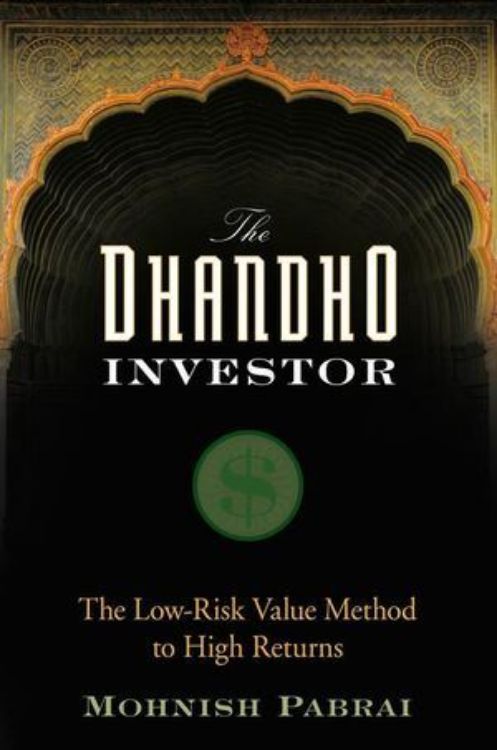 تصویر The Dhandho Investor: The Low - Risk Value Method to High Returns