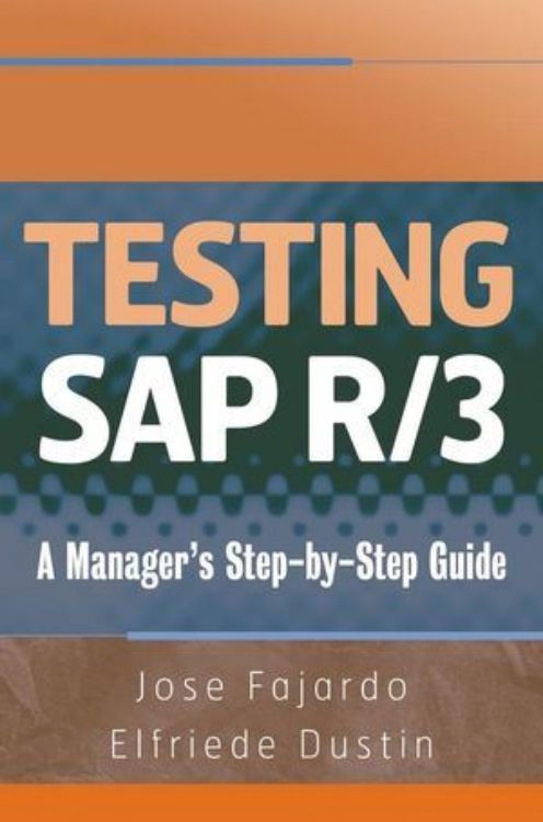 تصویر Testing SAP R/3: A Manager's Step-by-Step Guide