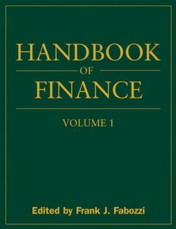 تصویر Handbook of Finance, Volume 1, Financial Markets and Instruments