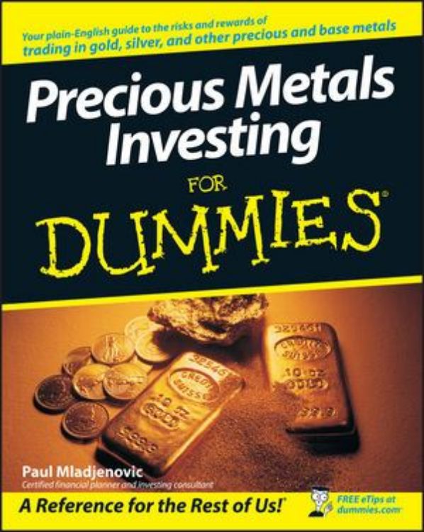 تصویر Precious Metals Investing For Dummies