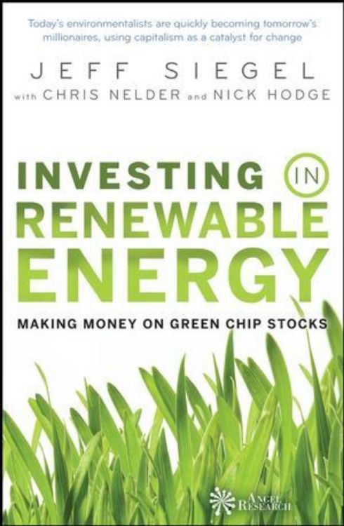 تصویر Investing in Renewable Energy: Making Money on Green Chip Stocks