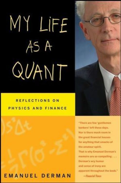تصویر My Life as a Quant: Reflections on Physics and Finance