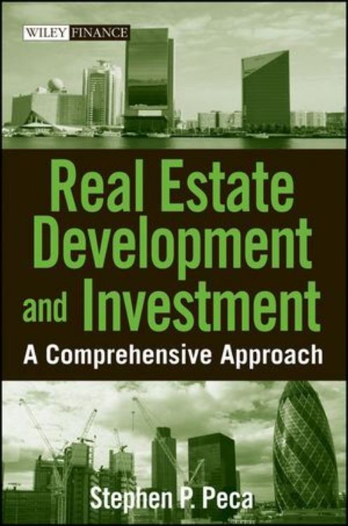 تصویر Real Estate Development and Investment: A Comprehensive Approach