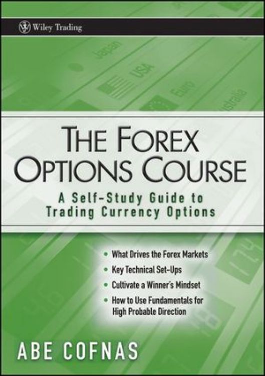 تصویر The Forex Options Course: A Self-Study Guide to Trading Currency Options