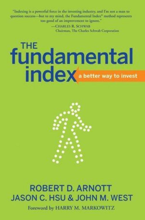 تصویر The Fundamental Index: A Better Way to Invest