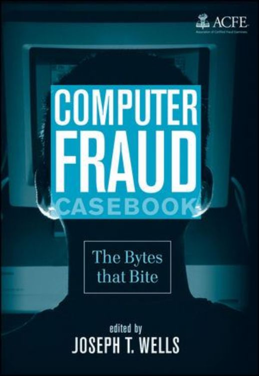 تصویر Computer Fraud Casebook: The Bytes that Bite