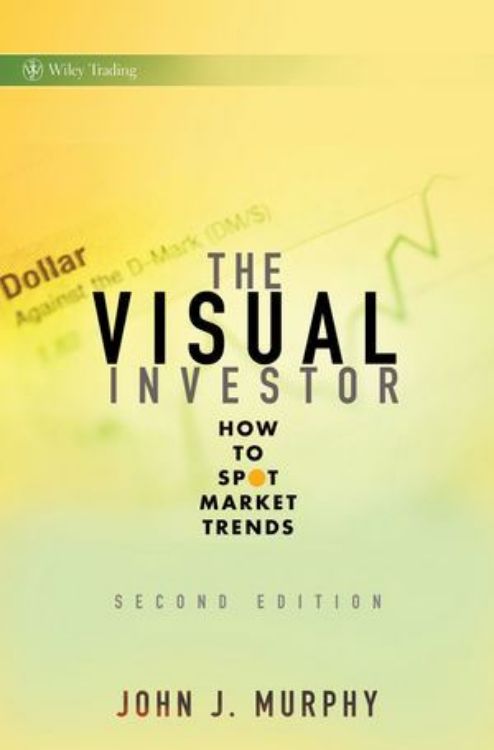 تصویر The Visual Investor: How to Spot Market Trends, 2nd Edition