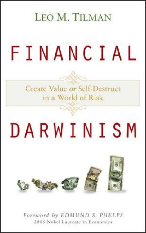 تصویر Financial Darwinism: Create Value or Self-Destruct in a World of Risk