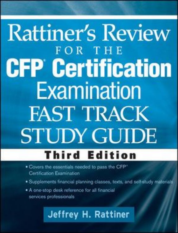 تصویر Rattiner's Review for the CFP(R) Certification Examination, Fast Track, Study Guide, 3rd Edition