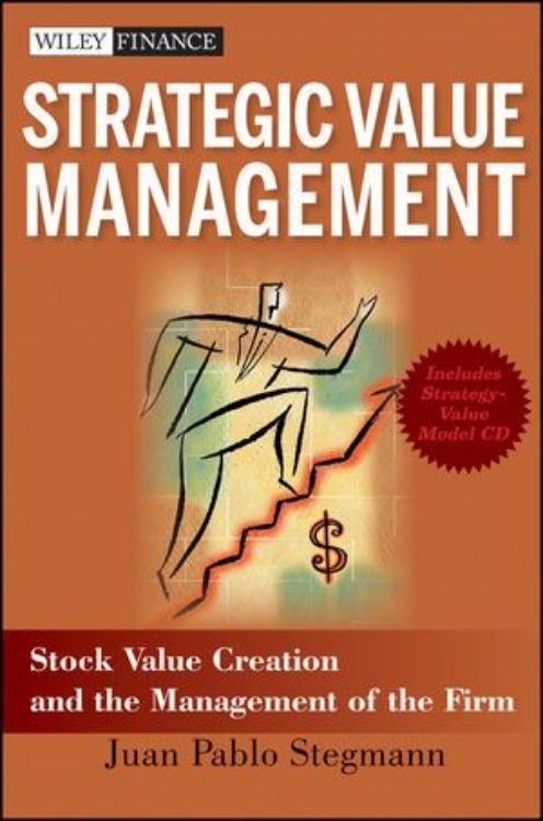 تصویر Strategic Value Management: Stock Value Creation and the Management of the Firm