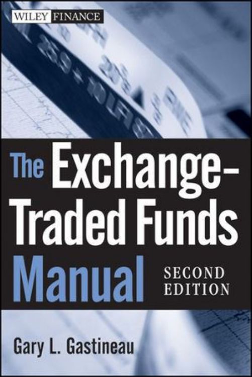 تصویر The Exchange-Traded Funds Manual, 2nd Edition