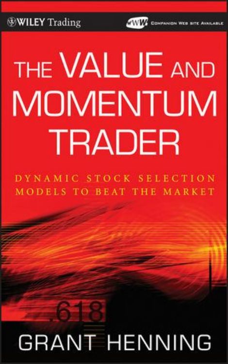 تصویر The Value and Momentum Trader: Dynamic Stock Selection Models to Beat the Market 