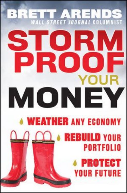 تصویر Storm Proof Your Money: Weather Any Economy, Rebuild Your Portfolio, Protect Your Future