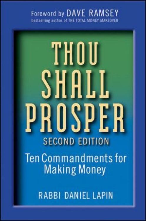 تصویر Thou Shall Prosper: Ten Commandments for Making Money, 2nd Edition