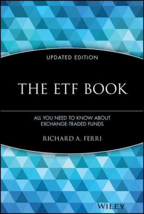 تصویر The ETF Book: All You Need to Know About Exchange-Traded Funds, Updated Edition