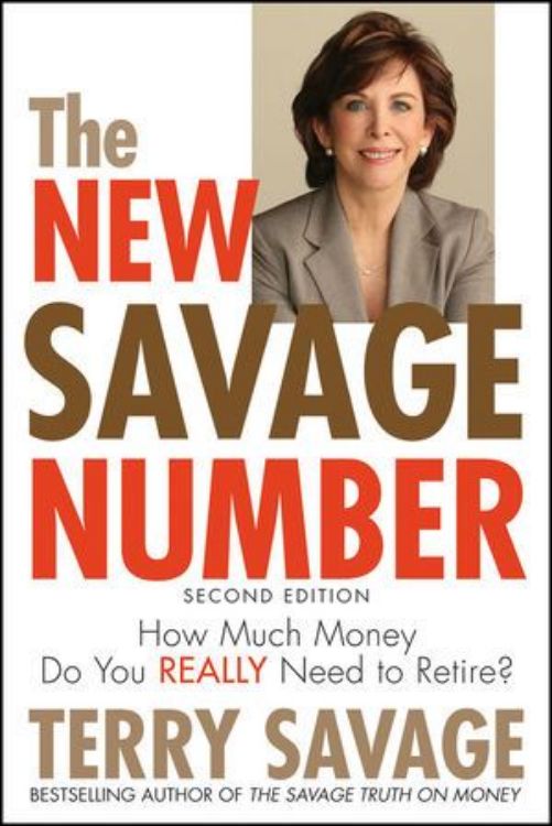تصویر The New Savage Number: How Much Money Do You Really Need to Retire?, 2nd Edition