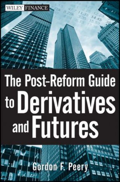 تصویر The Post-Reform Guide to Derivatives and Futures