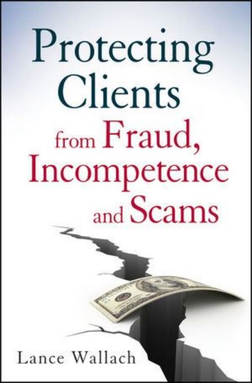 تصویر Protecting Clients from Fraud, Incompetence and Scams