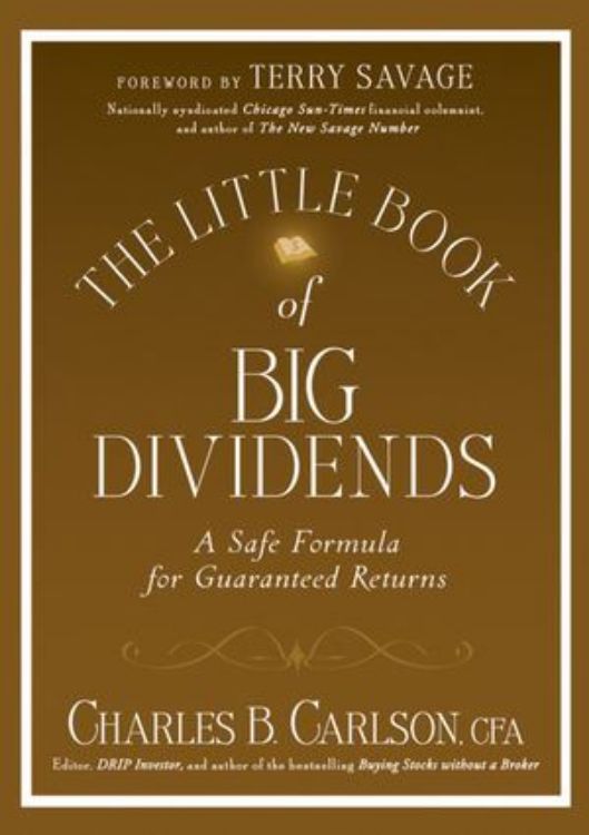 تصویر The Little Book of Big Dividends: A Safe Formula for Guaranteed Returns