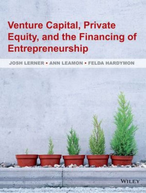 تصویر Venture Capital, Private Equity, and the Financing of Entrepreneurship