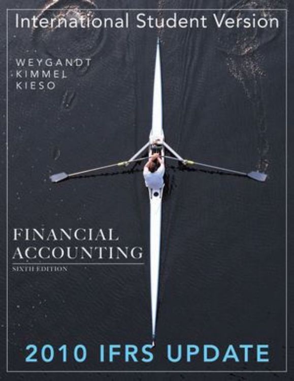 تصویر Financial Accounting: 2010 IFRS Update, 6th Edition International Student Version