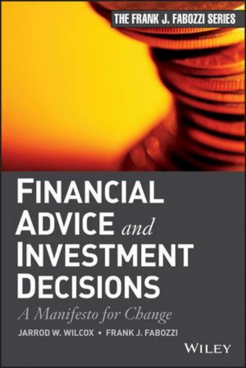 تصویر Financial Advice and Investment Decisions: A Manifesto for Change