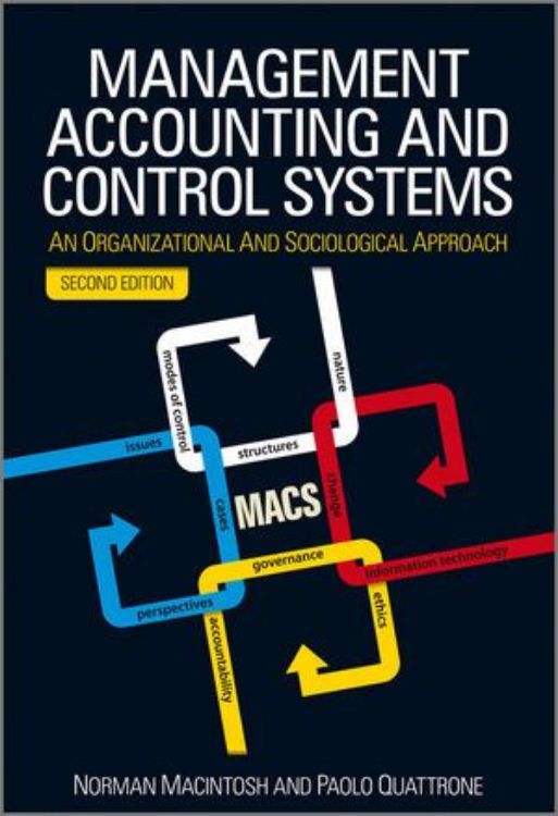 تصویر Management Accounting and Control Systems: An Organizational and Sociological Approach, 2nd Edition