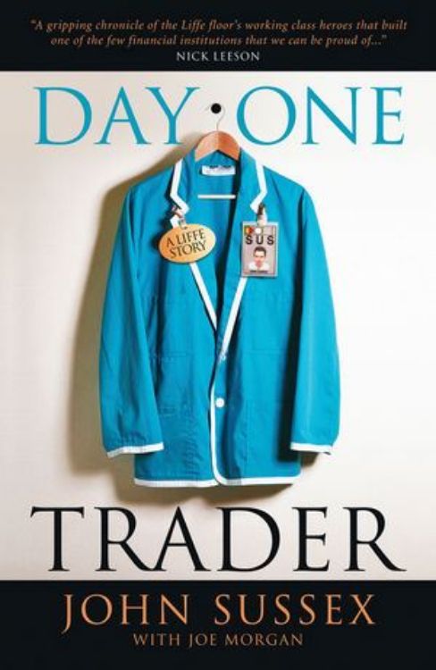 تصویر Day One Trader: A Liffe Story