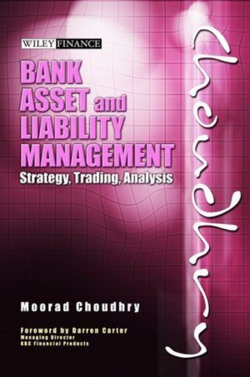 تصویر Bank Asset and Liability Management: Strategy, Trading, Analysis