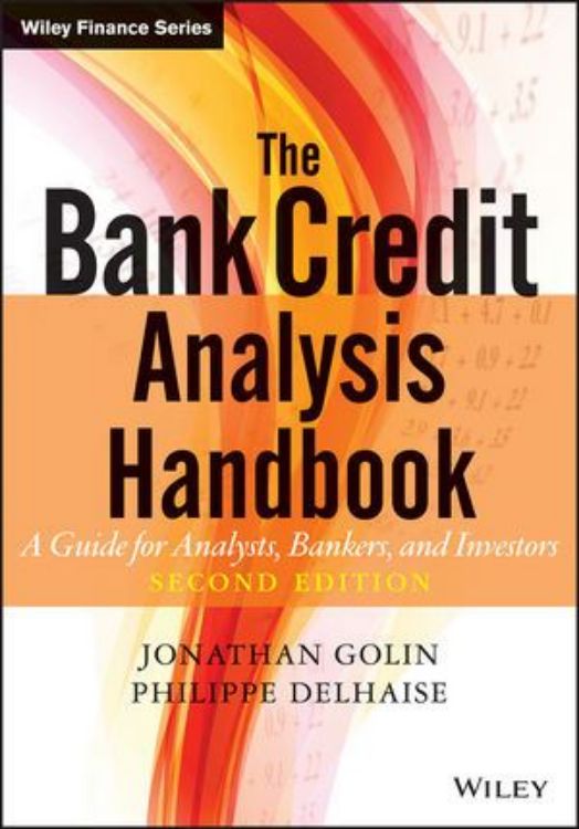 تصویر The Bank Credit Analysis Handbook: A Guide for Analysts, Bankers and Investors, 2nd Edition
