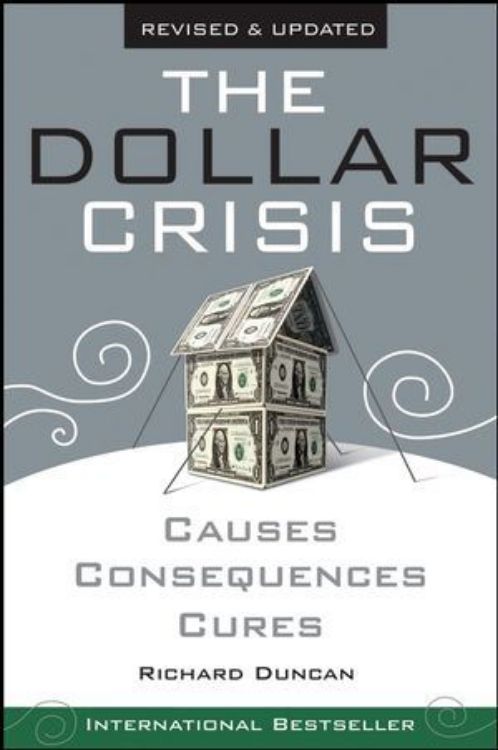 تصویر The Dollar Crisis: Causes, Consequences, Cures, Revised and Updated