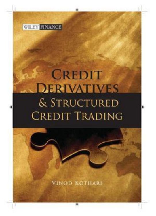 تصویر Credit Derivatives and Structured Credit Trading (Revised Edition)