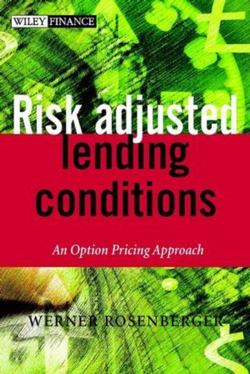 تصویر Risk-adjusted Lending Conditions: An Option Pricing Approach