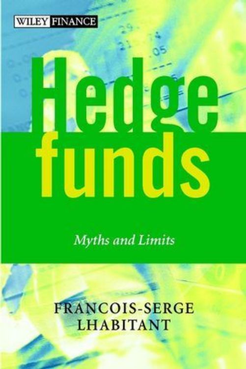 تصویر Hedge Funds: Myths and Limits