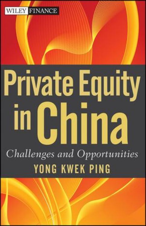 تصویر Private Equity in China: Challenges and Opportunities