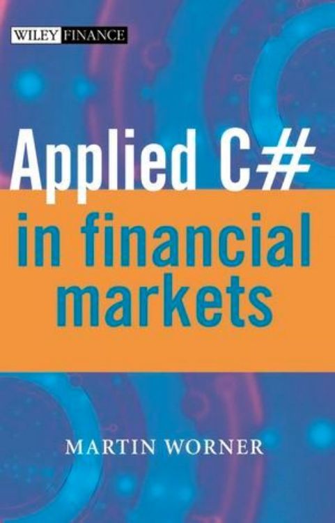 تصویر Applied C# in Financial Markets