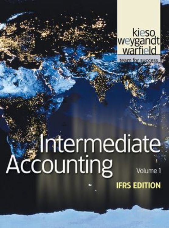 تصویر Intermediate Accounting: IFRS Approach 1st Edition Volume 1 and Volume 2 Set