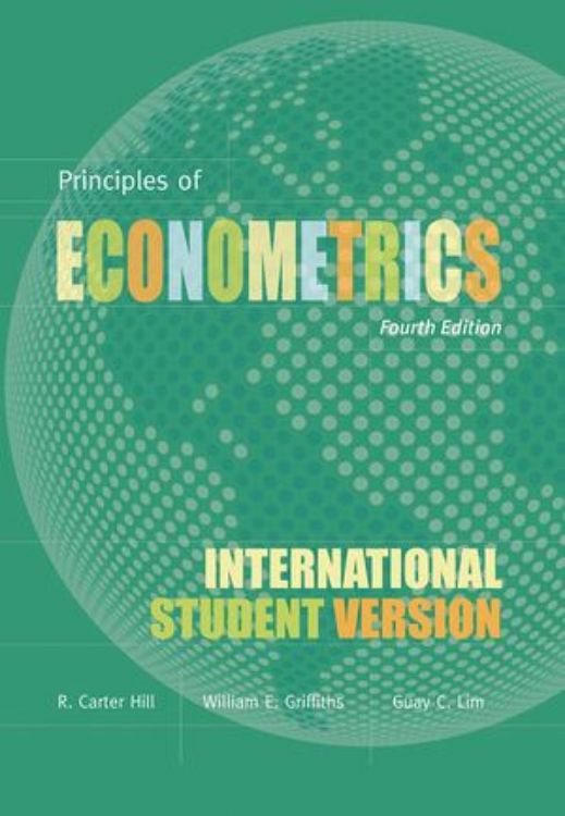 تصویر Principles of Econometrics, Fourth Edition International Student Version