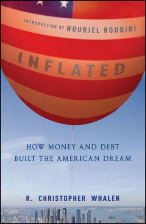 تصویر Inflated: How Money and Debt Built the American Dream