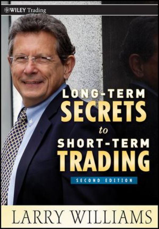تصویر Long-Term Secrets to Short-Term Trading, 2nd Edition