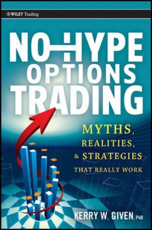 تصویر No-Hype Options Trading: Myths, Realities, and Strategies That Really Work