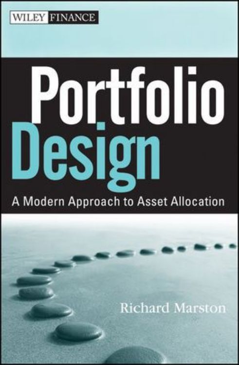 تصویر Portfolio Design: A Modern Approach to Asset Allocation
