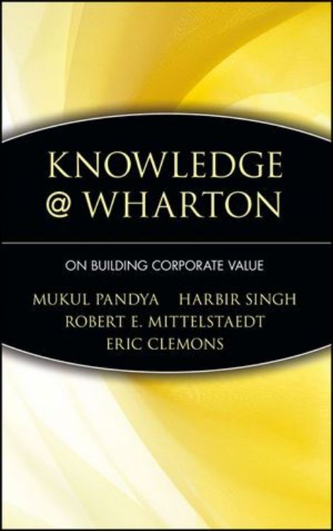 تصویر Knowledge@Wharton : On Building Corporate Value