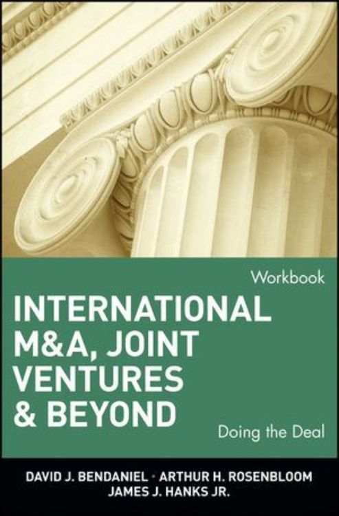 تصویر International M&A, Joint Ventures & Beyond: Doing the Deal, Workbook